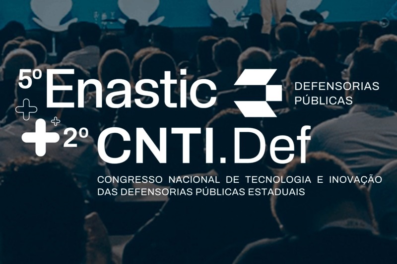 Congresso nacional vai debater inovação e transformação digital nas Defensorias Públicas